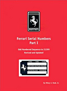 Livre : Ferrari Serial Numbers - Odd Numbered Sequence to 21399 