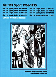 Livre : Fiat 124 Sport Coupé & Spyder (1966-1975) - Owners Workshop Manual