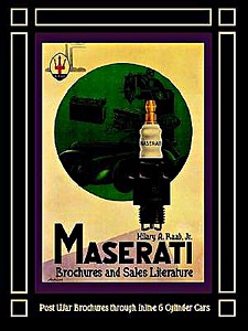 Livre : Maserati Brochures and Sales Literature - Post War Brochures Through Inline 6 Cylinder Cars 