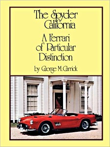 Buch: Spyder California - Ferrari of Particular Distinction