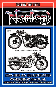 Livre : Norton - Illustrated Workshop Manual (1932-1939)