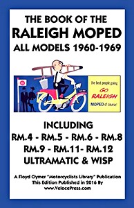 Livre : The Book of the Raleigh Moped - All Models (1960-1969) - Clymer Manual Reprint