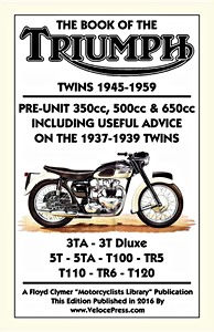 Livre : The Book of the Triumph Twins (1945-1959) - Pre-Unit 350, 500 & 650cc Twins - Clymer Manual Reprint