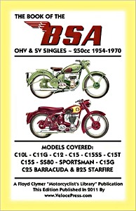 Livre : BSA OHV & SV Singles - 250cc (1954-1970)