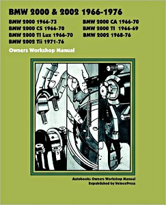 Livre : BMW 2000 & 2002 (1966-1976) - Owners Workshop Manual