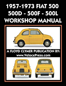 Boek: Fiat 500, 500D, 500F, 500L (1957-1973) / Autobianchi Giardiniera (1970-1977) Factory Workshop Manual - Clymer Owner's Workshop Manual