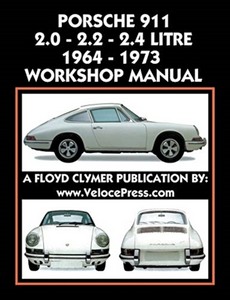 Książka: Porsche 911 - 2.0, 2.2 and 2.4 Litre (1964-1973) - Clymer Owner's Workshop Manual