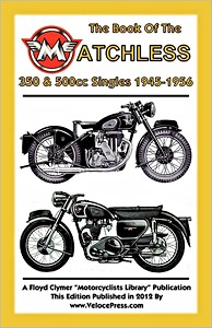 Livre : Matchless 350 & 500cc Singles (1945-1956)