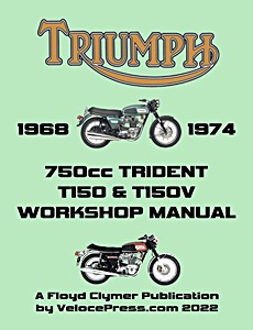 Livre : Triumph 750cc T150 & T150V Trident (68-74) - WSM
