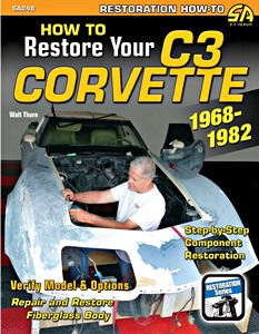 Boek: How to Restore Your C3 Corvette (1968-1982)