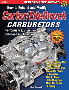 Livre : How to Build and Modify Carter / Edelbrock Carburetors - Performance, Street and Off-Road Applications 