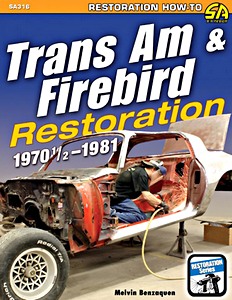 Livre: Trans Am & Firebird Restoration (1970 1/2 -1981)