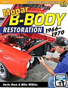 Książka: Mopar B-Body Restoration (1966-1970)