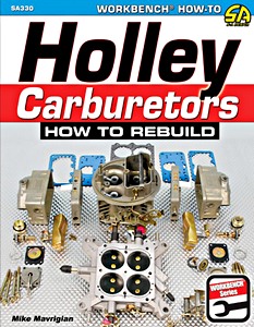 Książka: Holley Carburetors: How to Rebuild 