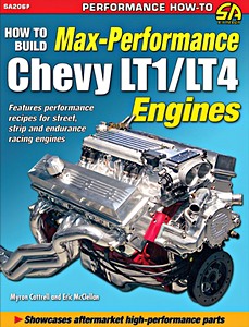 Boek: How to Build Max Performance Chevy Lt1/Lt4 Engines