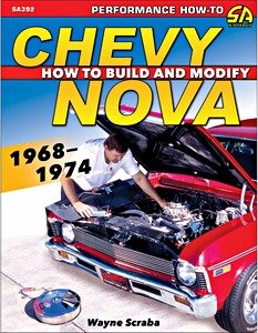 Livre : Chevy Nova (1968-1974) - How to Build and Modify 
