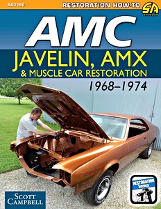 Buch: AMC Javelin, AMX and Muscle Car Rest (1968-1974)