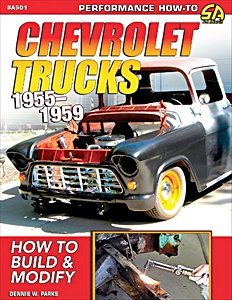 Book: Chevrolet Trucks 1955-1959: How to Build & Modify
