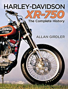 Livre : Harley-Davidson XR-750 - The Complete History