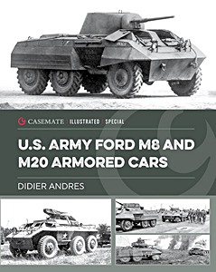 Książka: U.S. Army Ford M8 and M20 Armored Cars