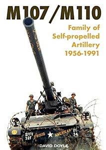 Livre : M107/M110 - Family of SP Artillery 1956 -1991