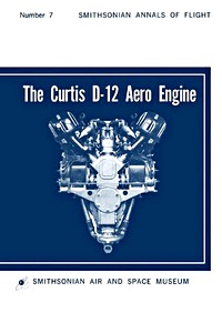 Livre : The Curtis D-12 Aero Engine