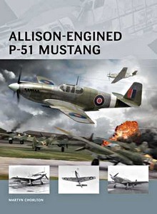 Livre : Allison-engined P-51 Mustang (Osprey)