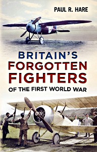 Livre : Britain's Forgotten Fighters of the First World War