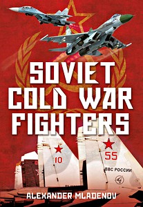 Livre : Soviet Cold War Fighters 
