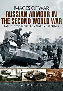 Livre : Russian Armour in the Second World War
