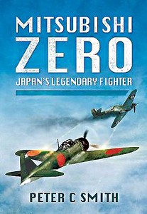 Livre : Mitsubishi Zero - Japan's Legendary Fighter