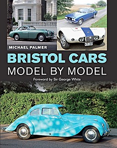 Livre : Bristol Cars - Model by Model 