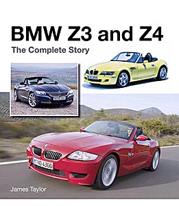 Książka: BMW Z3 and Z4 : The Complete Story