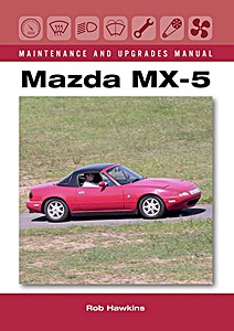 Livre: Mazda MX-5 Maintenance and Upgrades Manual