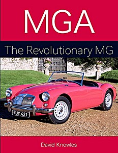 Boek: MGA: The Revolutionary MG