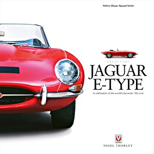 Livre : Jaguar E-Type : A Celebration of the World's Favourite '60s Icon 