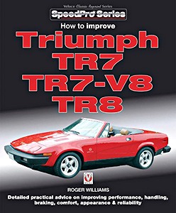 Livre: How to Improve Triumph TR7, TR7-V8 & TR8 (Veloce SpeedPro)