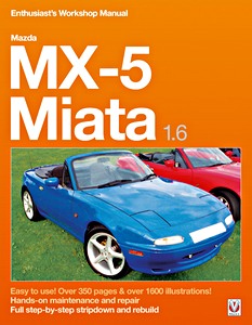 Livre: Mazda MX-5 Miata 1.6 (1989-1995) Enthusiast's WSM