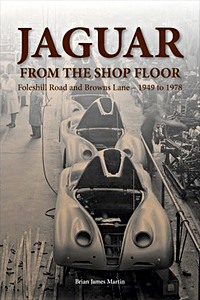 Boek: Jaguar from the shop floor : Foleshill Road and Browns Lane 1949 to 1978 