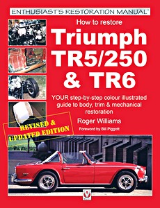 Book: How to restore: Triumph TR5 / TR250 & TR6