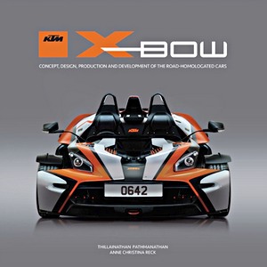 Livre : KTM X-Bow - Concept, Design, Production and Development of the Road-Homologated Cars 