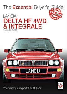 Livre : Lancia Delta HF 4WD & Integrale (1987 to 1994) - The Essential Buyer's Guide