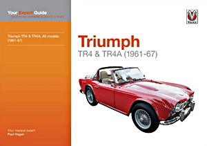Livre: Triumph TR4 & TR4A - Your expert guide