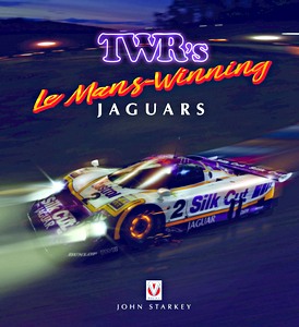 Book: TWR's Le Mans Winning Jaguars