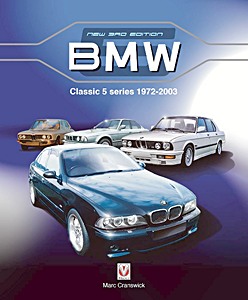 Book: BMW Classic 5 Series 1972-2003 (New Edition)