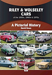 Livre : Riley & Wolseley Cars of the 1950s, 1960s & 1970s - A Pictorial History 