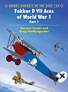 Livre : [ACE] Fokker D VII Aces of World War I (Part 1)