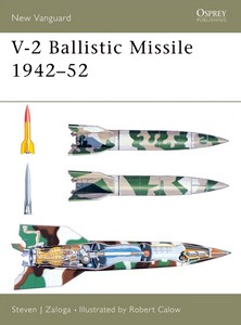 Książka: [NVG] V-2 Ballistic Missile 1942-52