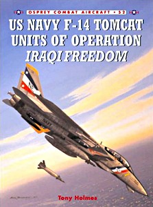 Książka: [COM] US Navy F-14 Tomcat Units of Op Iraqi Freedom