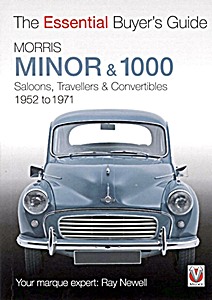 Livre : Morris Minor & 1000 - Saloons, Travellers & Convertibles (1952-1971) - The Essential Buyer's Guide